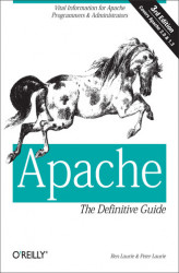 Okładka: Apache: The Definitive Guide. The Definitive Guide, 3rd Edition