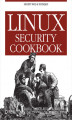 Okładka książki: Linux Security Cookbook