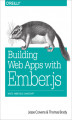 Okładka książki: Building Web Apps with Ember.js