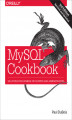 Okładka książki: MySQL Cookbook. Solutions for Database Developers and Administrators