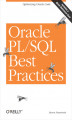 Okładka książki: Oracle PL/SQL Best Practices. Optimizing Oracle Code