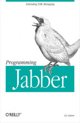 Okładka: Programming Jabber. Extending XML Messaging