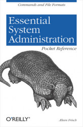 Okładka: Essential System Administration Pocket Reference. Commands and File Formats