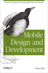 Okładka: Mobile Design and Development. Practical concepts and techniques for creating mobile sites and web apps