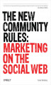 Okładka książki: The New Community Rules. Marketing on the Social Web