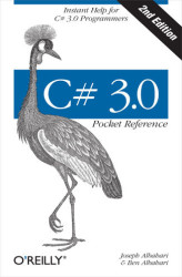 Okładka: C# 3.0 Pocket Reference. Instant Help for C# 3.0 Programmers. 2nd Edition