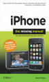 Okładka książki: iPhone: The Missing Manual. Covers All Models with 3.0 Software-including the iPhone 3GS