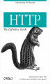 Okładka książki: HTTP: The Definitive Guide. The Definitive Guide