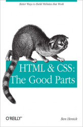 Okładka: HTML & CSS: The Good Parts