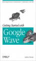 Okładka książki: Getting Started with Google Wave