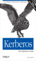 Okładka książki: Kerberos: The Definitive Guide. The Definitive Guide