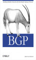 Okładka książki: BGP. Building Reliable Networks with the Border Gateway Protocol
