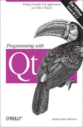 Okładka: Programming with Qt. Writing Portable GUI applications on Unix and Win32