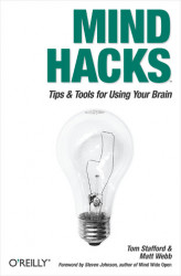 Okładka: Mind Hacks. Tips & Tricks for Using Your Brain