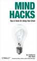 Okładka książki: Mind Hacks. Tips & Tricks for Using Your Brain