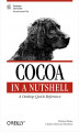 Okładka książki: Cocoa in a Nutshell. A Desktop Quick Reference