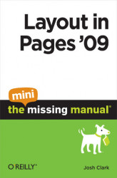 Okładka: Layout in Pages '09: The Mini Missing Manual