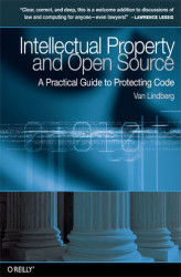 Okładka: Intellectual Property and Open Source. A Practical Guide to Protecting Code