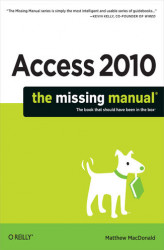 Okładka: Access 2010: The Missing Manual