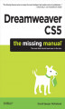 Okładka książki: Dreamweaver CS5: The Missing Manual