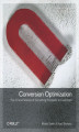 Okładka książki: Conversion Optimization. The Art and Science of Converting Prospects to Customers