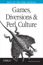 Okładka: Games, Diversions & Perl Culture. Best of the Perl Journal
