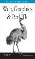 Okładka książki: Web, Graphics & Perl/Tk Programming. Best of the Perl Journal