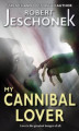 Okładka książki: My Cannibal Lover