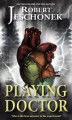 Okładka książki: Playing Doctor