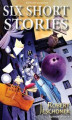 Okładka książki: Six Short Stories Volume One