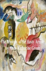 Okładka: The Mystery of Hasty Arrow