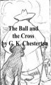 Okładka książki: The Ball and the Cross