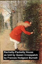 Okładka: Racketty-Packetty House, As Told by Queen Crosspatch