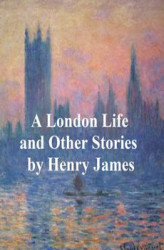 Okładka: A London Life, The Patagonia, The Liar, Mrs. Temperly