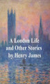 Okładka książki: A London Life, The Patagonia, The Liar, Mrs. Temperly