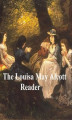 Okładka książki: The Louisa May Alcott Reader