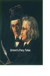 Okładka: Grimm's Fairy Tales: all 200 tales and 10 legends