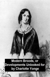 Okładka: Modern Broods, Or Developments Unlooked For