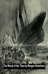 Okładka: The Wreck of the Titan or Futility