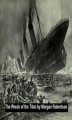 Okładka książki: The Wreck of the Titan or Futility