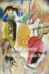 Okładka: A Study in Scarlet, First of the Four Sherlock Holmes Novels