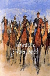 Okładka: Edward Ellis: 18 western novels
