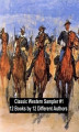 Okładka książki: Classic Western Sampler #1: 12 Books by 12 Different Authors
