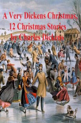 Okładka: A Very Dickens Christmas (12 Christmas Stories)