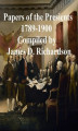 Okładka książki: Papers of the Presidents 1789-1900