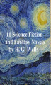 Okładka książki: H.G. Wells: 11 science fiction and fantasy novels