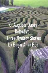 Okładka: C. Auguste Dupin, Detective