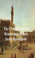 Okładka książki: The Civilization of Renaissance in Italy
