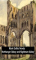 Okładka książki: Mock Gothic Novels: Northanger Abbey and Nightmare Abbey