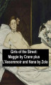 Okładka książki: Girls of the Street: Maggie by Crane, plus L'Assommoir and Nana